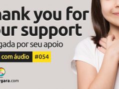 Textos Com Áudio #054 | Thank you for your support