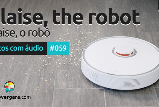 Textos Com Áudio #059 | Blaise, the robot