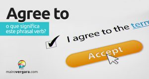 Agree To | O que significa este phrasal verb?