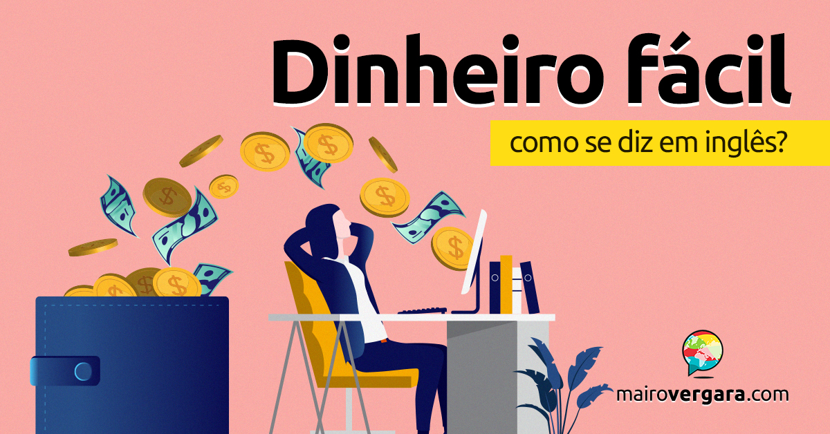 Expressões sobre dinheiro em inglês – Inglês Online