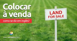 Como se diz “Colocar À Venda” em inglês?