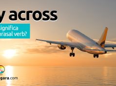 Fly Across | O que significa este phrasal verb?
