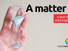 A Matter Of | O que significa esta expressão?