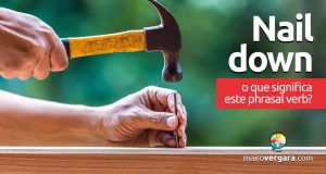 Run Down │ O que quer dizer este phrasal verb? - Mairo Vergara