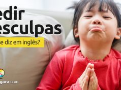 Como se diz “Pedir Desculpas” em inglês?