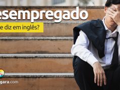 Como se diz “Desempregado” em inglês?