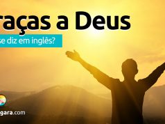 Como se diz “Graças a Deus” em inglês?