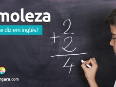 Como se diz "É moleza" em inglês? Descubra neste post através de vários exemplos com áudio em inglês.
