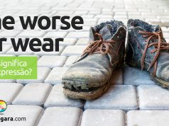 The Worse For Wear | O que significa esta expressão? Descubra neste post através de vários exemplos com áudio em inglês.