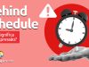 Behind Schedule | O que significa esta expressão? Descubra neste post através de vários exemplos com áudio em inglês.
