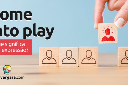 Come Into Play | O que significa esta expressão? Descubra neste post através de vários exemplos com áudio em inglês.