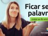 Como se diz "Ficar sem palavras" em inglês? Descubra neste post através de vários exemplos com áudio em inglês.