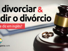 Como se diz “Se Divorciar” e “Pedir o Divórcio” em inglês? Como se diz “Se Divorciar” e “Pedir o Divórcio” em inglês? Descubra neste post através de vários exemplos com áudio em inglês.