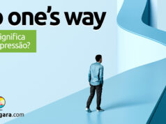 Go One’s Way | O que significa esta expressão? Go One's Way | O que significa esta expressão?Descubra neste post através de vários exemplos com áudio em inglês.