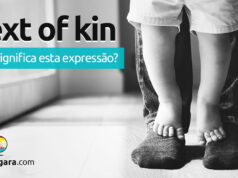 Next Of Kin | O que significa esta expressão? Next Of Kin | O que significa esta expressão? Aprenda neste post através de vários exemplos com áudio em inglês.