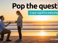 Pop The Question | O que significa esta expressão? Pop The Question | O que significa esta expressão? Aprenda neste post através de vários exemplos com áudio em inglês.