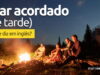 Como se diz “Ficar acordado (até tarde)” em inglês? Como se diz "Ficar acordado (até tarde)" em inglês? Aprenda neste post através de vários exemplos com áudio em inglês.