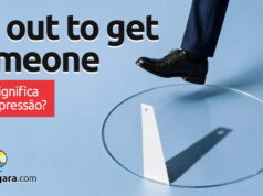 Be Out To Get Someone | O que significa esta expressão? Be Out To Get Someone | O que significa esta expressão? Aprenda neste post através de vários exemplos com áudio em inglês.