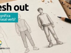 Flesh Out | O que significa este phrasal verb? Flesh Out | O que significa este phrasal verb? Aprenda neste post através de vários exemplos com áudio em inglês.