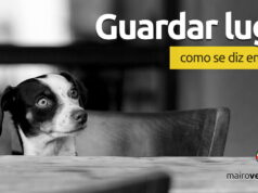 Como se diz “Guardar Lugar” em inglês? Como se diz "Guardar Lugar" em inglês? Aprenda neste post através de vários exemplos com áudio em inglês.